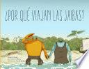 ¿Por qué viajan las jaibas?