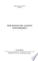 Por sendas del Quijote innumerable