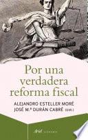 Por una verdadera reforma fiscal