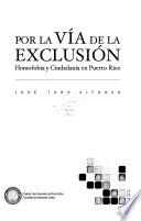 Por vía de la exclusión