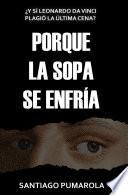 PORQUE LA SOPA SE ENFRÍA