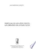 Portugal en los años veinte: los orígenes del estdo novo