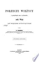 Porzecze Wieżycy i przyległe mu wybrzeża rzéki Wisły pod względem archeologicznym