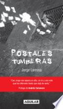 Postales tumberas