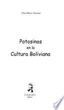 Potosinos en la cultura boliviana