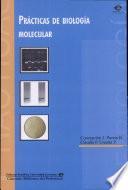 Prácticas de biología molecular