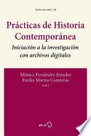 Prácticas de Historia Contemporánea: Iniciación a la investigación con archivos digitales