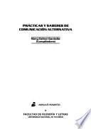 Prácticas y saberes de comunicación alternativa