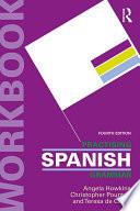 Practising Spanish Grammar