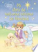 Precious Moments: Mi Libro de Historias Bíblicas de Navidad