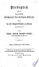 Predigten über freigewählte Abschnitte der heiligen Schrift