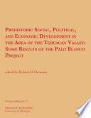 Prehistoric Social, Political, and Economic Development in the Area of the Tehuacan Valley