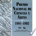Premio Nacional de Ciencias y Artes, 1991-1992