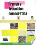 Prensa y transición democrática