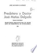Presbítero y doctor José Matías Delgado