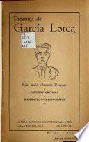 Presença de García Lorca, seus mais vibrantes poemas