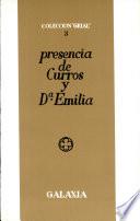 Presencia de Curros y Doña Emilia