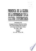Presencia de la Iglesia en la universidad y en la cultura universitaria