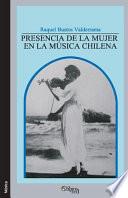 Presencia de La Mujer En La Musica Chilena