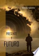Libro Presente y Futuro