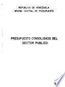 Presupuesto consolidado del sector público