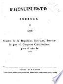 Presupuesto jeneral de los gastos de la República Boliviana, decretado por el Congreso Constitucional para el año de 1841