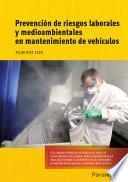 Prevención de riesgos laborales y medioambientales en mantenimiento de vehículos