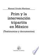 Prim y la intervención tripartita en México