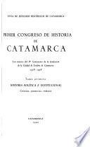 Primer Congreso de Historia de Catamarca, con motivo del IV centenario de la ciudad de Londres de Catamarca, 1558-1958