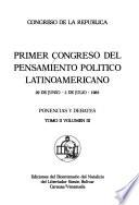 Primer Congreso del Pensamiento Político Latinoamericano: Ponencias y debates