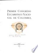 Primer Congreso Eucarístico Nacional de Colombia