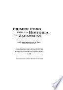 Primer Foro para la Historia de Zacatecas