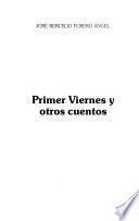 Primer viernes y otros cuentos