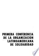 Primera conferencia de la Organización Latinoamericana de Solidaridad