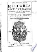 Primera parte de la historia, antiguedades y grandezas de la ... ciudad de Sevilla