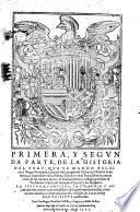 Primera, y segunda parte de la historia del Peru,