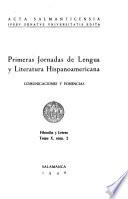 Primeras jornadas de lengua y literatura hispanoamericana