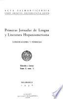 Primeras jornadas de lengua y literatura hispanoamericana
