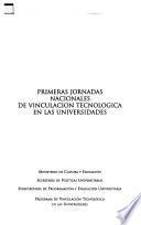Primeras Jornadas Nacionales de Vinculación Tecnológica en las Universidades