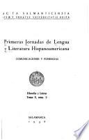 Primeras journadas de lengua y literatura hispanoamericana