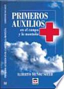 Primeros auxilios en el campo y la montaña
