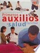 Primeros Auxilios Y Salud Familiar