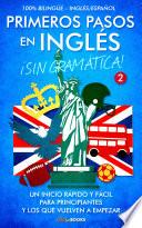 Primeros pasos en inglés ¡Sin gramática! #2