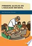 Primers auxilis en l'educació infantil