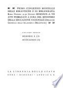 Primo Congresso mondiale delle biblioteche e di bibliografia, Roma-Venezia 15-30 giugno MCMXXIX-a.VII.: Memorie e comunicazioni