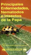 Principales Enfermedades, Nematodos e Insectos de la Papa 1996