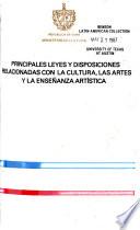 Principales leyes y disposiciones relacionadas con la cultura, las artes y la enseñanza artística