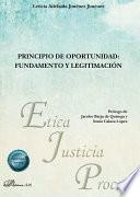 Principio de oportunidad: fundamento y legitimación