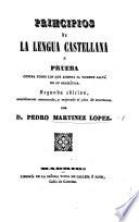 Principios de la lengua castellana, ó, Prueba contra todos los que asienta D. Vicente Salvá en su gramática