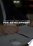 Principles and concepts for development in nowadays society